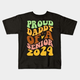 Proud Daddy Of A Senior 2024 Kids T-Shirt